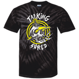 "Talking Shred"  Custom Tie Dye Tees