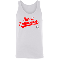 "Shred Enthusiast"  Unisex Tank!