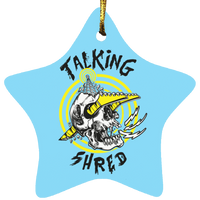 "Talking Shred" Ornaments!