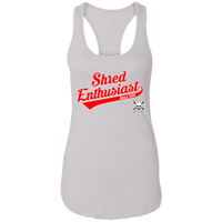 "Shred Enthusiast"  Ladies Racerback Tank!