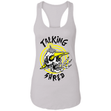 "Talking Shred" Premium Tank Tops & Hoodies!