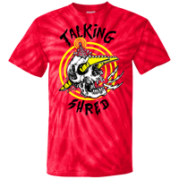"Talking Shred"  Custom Tie Dye Tees