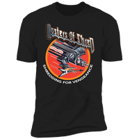 "Shredding For Vengeance" Premium Tees and Tanks!