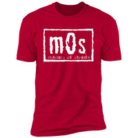 "MOS 4 LIFE" Premium Tees!