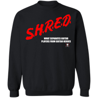 "Dare To Shred"  Crewneck Pullover Sweatshirts