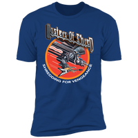 "Shredding For Vengeance" Premium Tees and Tanks!