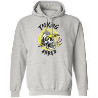 "Talking Shred" Premium Tank Tops & Hoodies!
