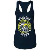 "Talking Shred" Premium Tank Tops & Hoodies!